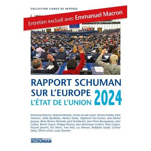 L'état De L'union - Rapport Schuman 2024 Sur L'europe