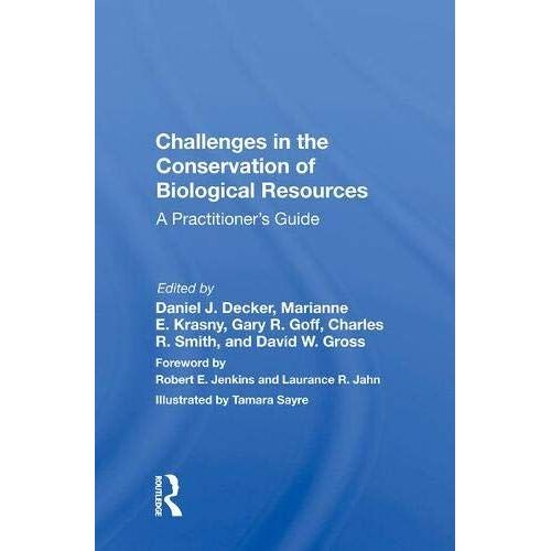 Challenges In The Conservation Of Biological Resources