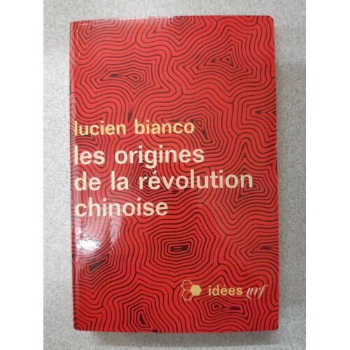 Les Origines De La Révolution Chinoise