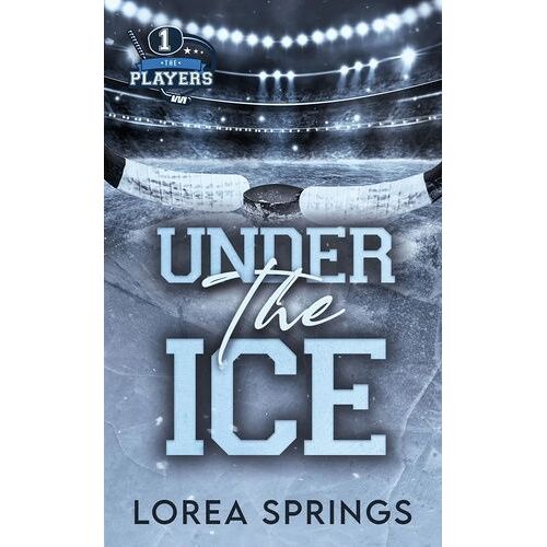 The Players - Tome 1 - Under The Ice