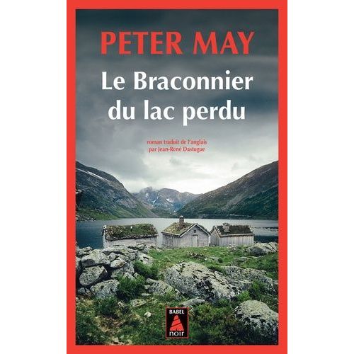 Le Braconnier Du Lac Perdu