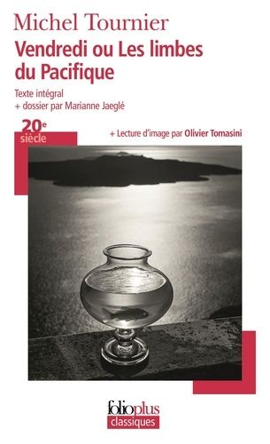 Vendredi Ou Les Limbes Du Pacifique