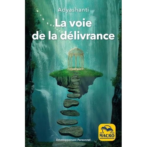 La Voie De La Délivrance