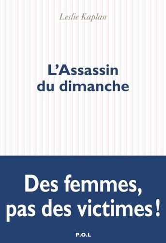 L'assassin Du Dimanche