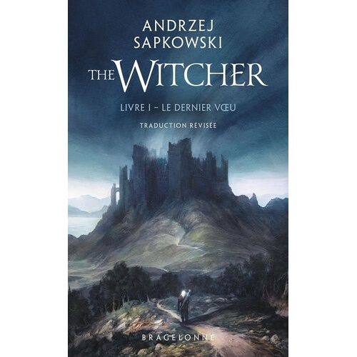 Le Sorceleur - Tome 1 - Le Dernier Voeu