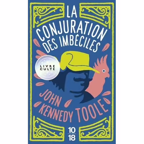 La Conjuration Des Imbéciles