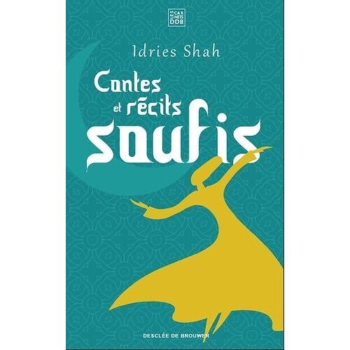 Contes Et Récits Soufis