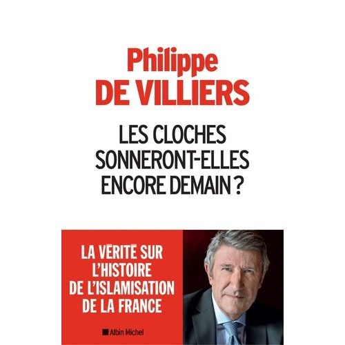 Les Cloches Sonneront-Elles Encore Demain ?