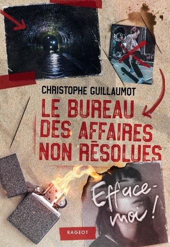 Le Bureau Des Affaires Non Résolues - Efface-Moi !