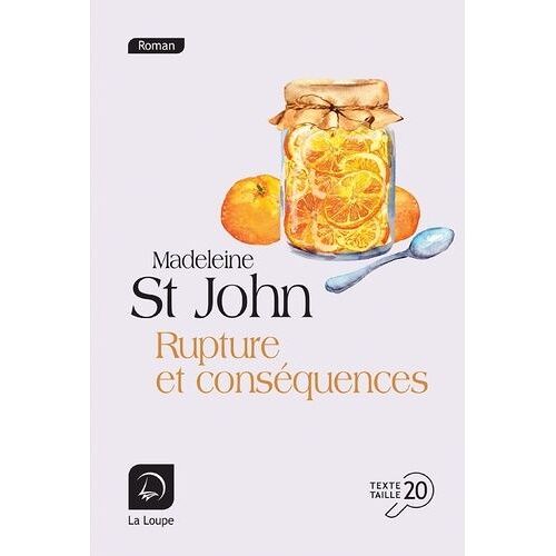 Rupture Et Conséquences