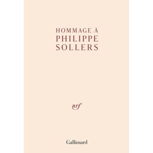 Hommage À Philippe Sollers