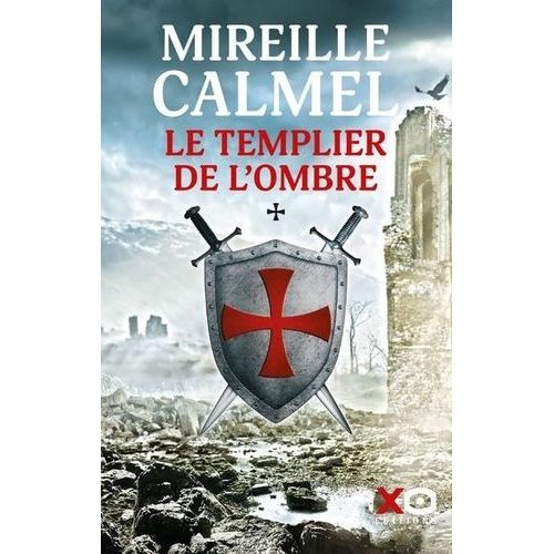 Le Templier De L'ombre - Tome 1