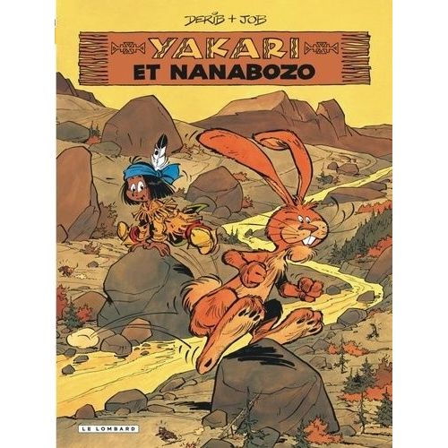 Yakari - Tome 4 - Yakari Et Nanabozo