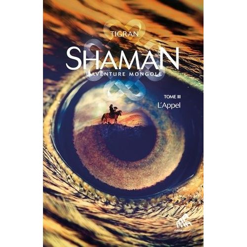 Shaman - Tome 3 - L'appel