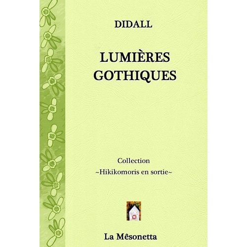 Lumières Gothiques