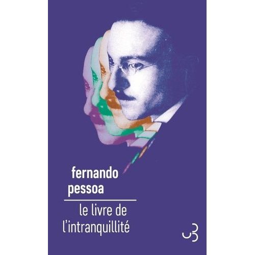 Le Livre De L'intranquillité - De Bernardo Soares