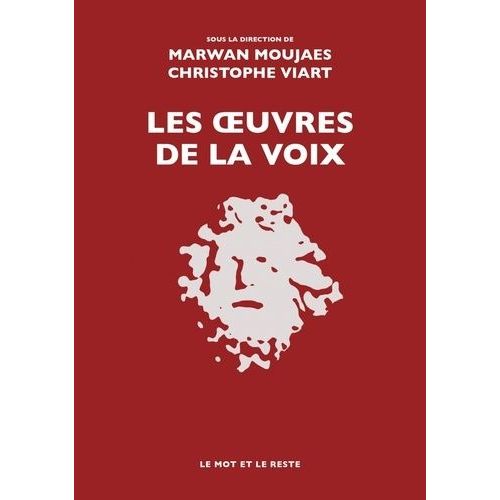 Les Oeuvres De La Voix
