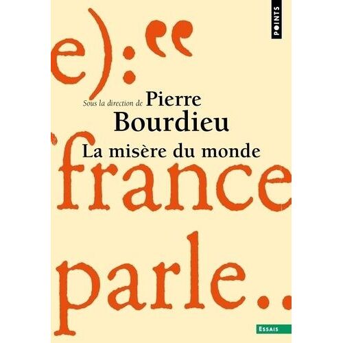 La Misère Du Monde