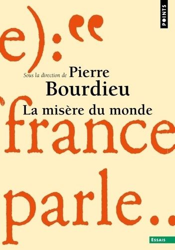 La Misère Du Monde