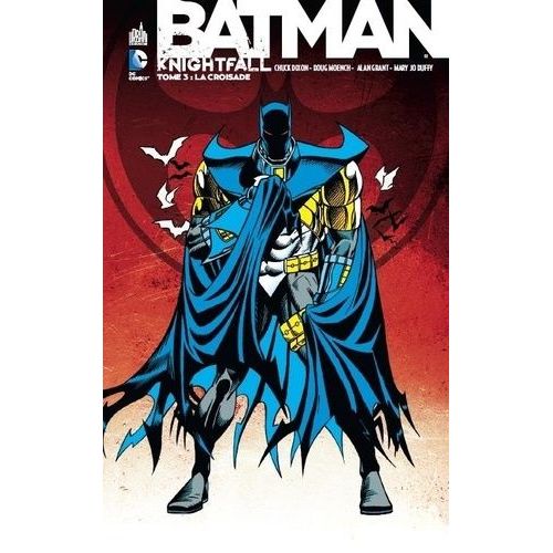 Batman Knightfall - Tome 3 - La Croisade