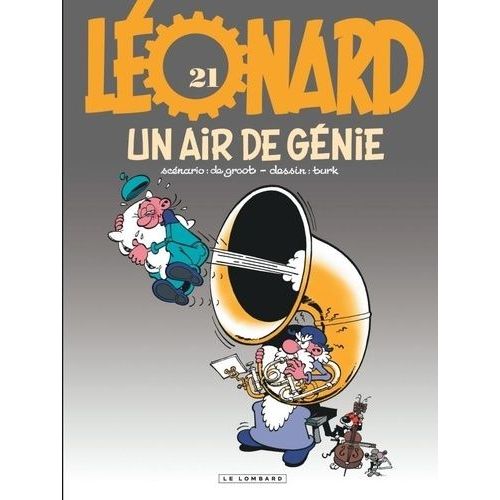 Léonard - Tome 21 - Un Air De Génie
