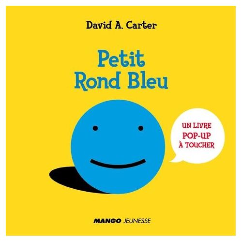 Petit Rond Bleu - Un Livre Pop-Up À Toucher