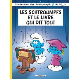 Les Schtroumpfs - Tome 26 - Les Schtroumpfs Et Le Livre Qui Dit Tout