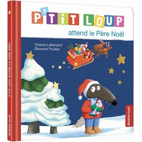 P'tit Loup - P'tit Loup Attend Le Père Noël
