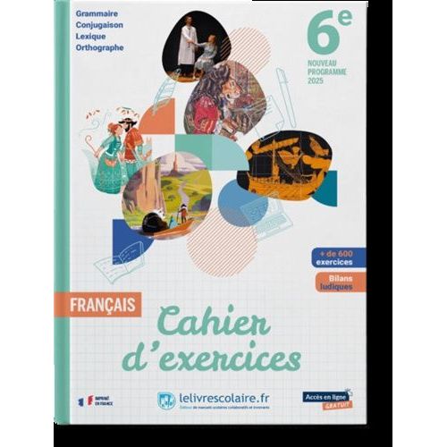 Français 6e - Cahier D'exercices