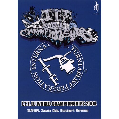 I.T.F.Dj World Championship 2004 [Dvd]