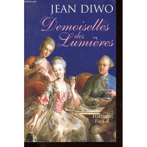 Demoiselles Des Lumières.