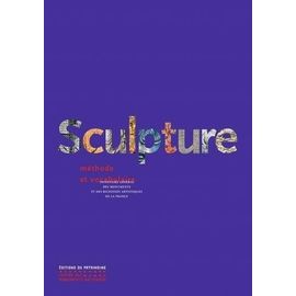 Sculpture - Méthode Et Vocabulaire - Principes D'analyse Scientifique