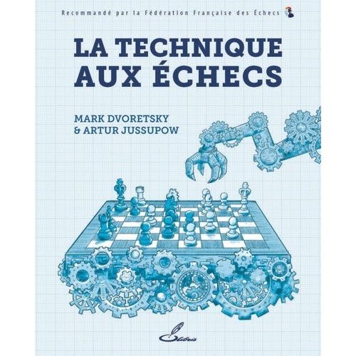 La Technique Aux Échecs
