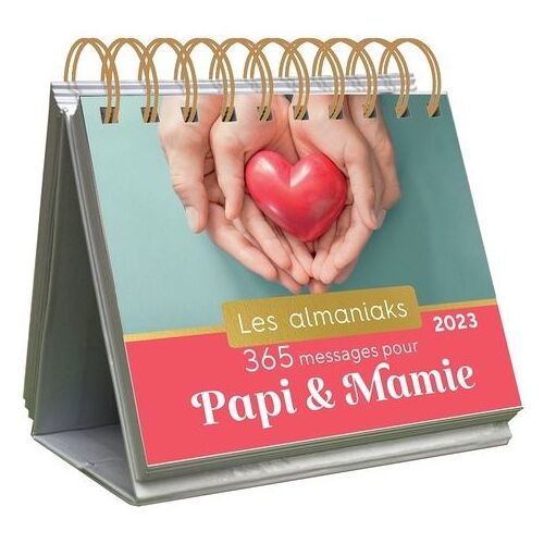 365 Messages Pour Papi & Mamie - Edition 2023
