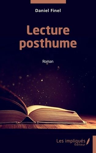 Lecture Posthume