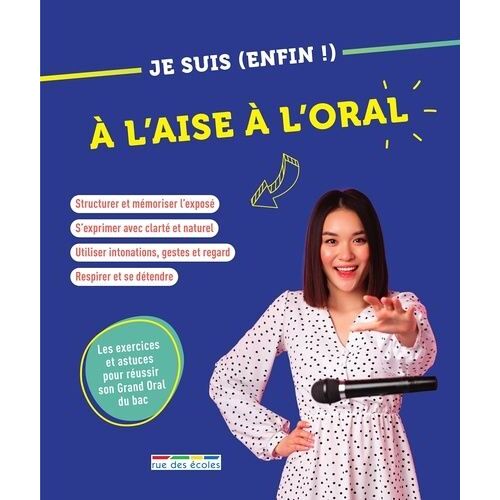 Je Suis (Enfin !) À L?Aise À L'oral