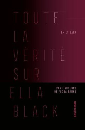 Toute La Vérité Sur Ella Black