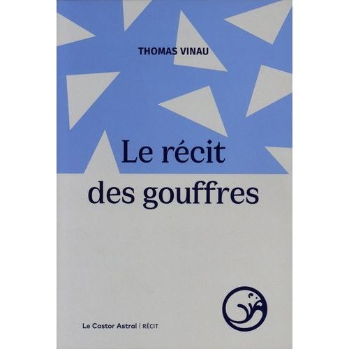 Le Récit Des Gouffres