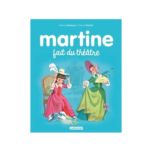 Martine Fait Du Théâtre