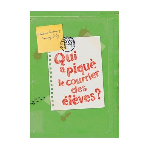 Qui A Piqué Le Courrier Des Élèves ?