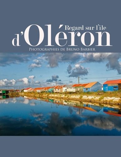 Regard Sur L'île D'oléron