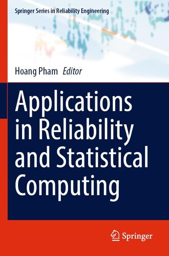 Applications In Reliability And Statistical Computing