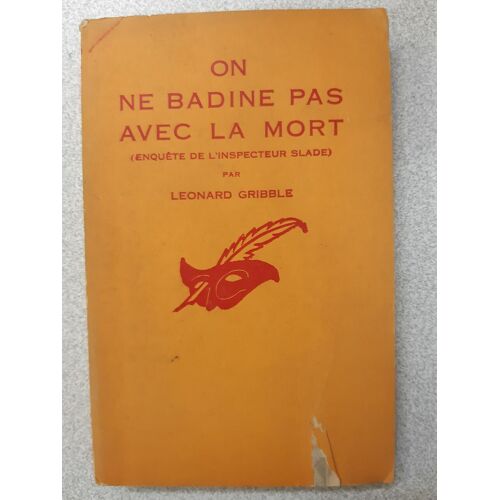 On Ne Badine Pas Avec La Mort
