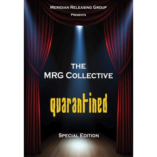 The Mrg Collective Quarantined [Dvd]