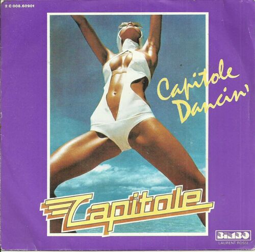 Capitole : Capitole Dancin' Part 1 All Right Now, Do Yo Wanna Dance, Groovin With Mister Blue / Part 2 Groovin With Mister Blue - Do You Wanna Dance - All Right Now