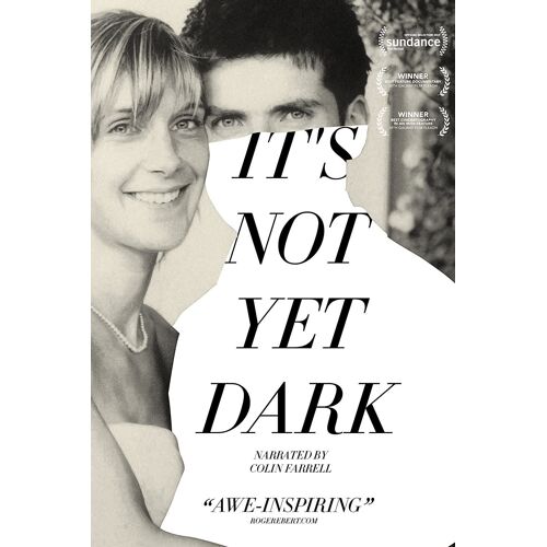 It's Not Yet Dark [Dvd]