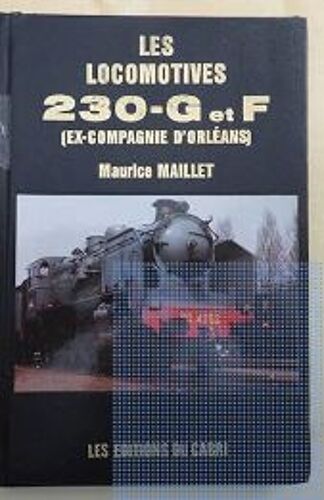 Les Locomotives 230-G Et F; Les Éditions Du Cabri