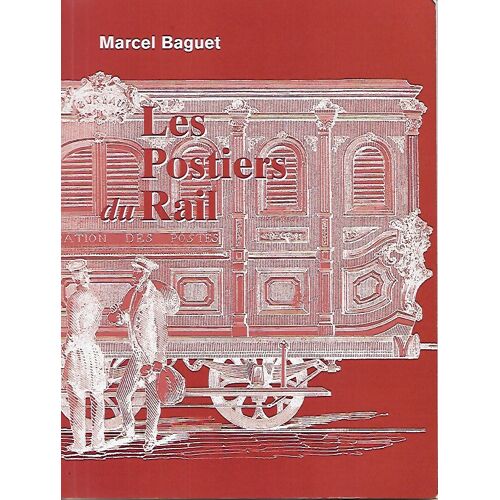 Les Postiers Du Rail