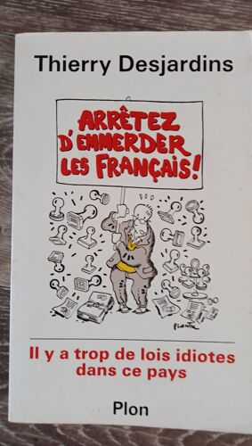 Arrêtez D'emmerder Les Français