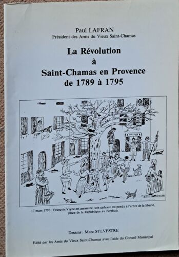 La Révolution À Saint- Chanas En Provence De 1789 À 1795
